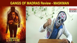 Gangs of Madras Review - Maskman | Shyamalangan |  CV Kumar |  Priyanka Ruth
