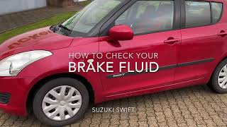 How to test and top up your brake fluid if it’s necessary Suzuki Swift DIY