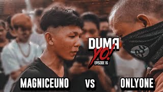 Laglagan Rap Battle League - Magnice Uno Vs OnLy One ( DUMA-YO! EPISODE 16 )