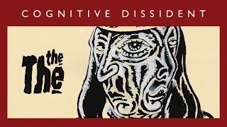THE THE 'Cognitive Dissident' - Animated  - New Album 'Ensoulment' Out September
