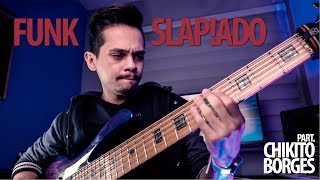 SLAP FUNK | BASS AND DRUMS | Part. @Chikito Borges