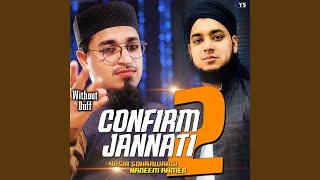 Confirm Jannati 2 (Without Duff)