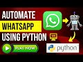 Automate Your WhatsApp Using Python - Schedule Your WhatsApp Messages with 2 Lines of Code