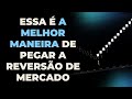 Reversão de Mercado: A Melhor Abordagem para Identificar e Aproveitar as Mudanças de Tendência