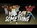 "You Got Something" Rochelle Dance l Chakaboom Fitness l Choreography l coreografia l Zumba