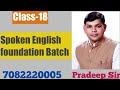 CLASS-18 Spoken English Foundation Batch