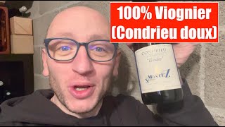 Dégustation vin - Condrieu doux - Viognier - Stéphane Montez- Dégustation à l'aveugle