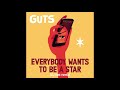 guts everybody wants to be a star dj vas remix