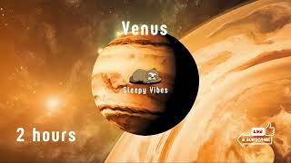 AMBIENT SPACE - Fall Asleep Fast - Venus. 2 hours