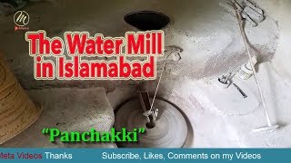 The Water Mill “Panchakki” in Islamabad – Meta Videos