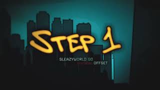 SleazyWorld Go - Step 1 (Feat. Offset) [Clean]