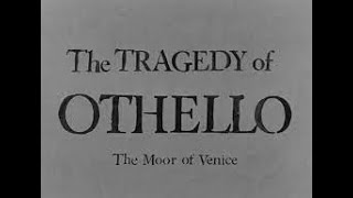 1951 - Othello Trailer - Orson Welles