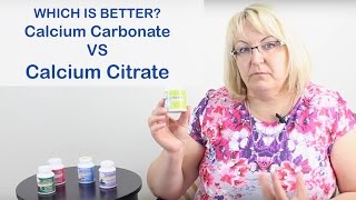 Which is Better - Calcium Carbonate VS Calcium Citrate