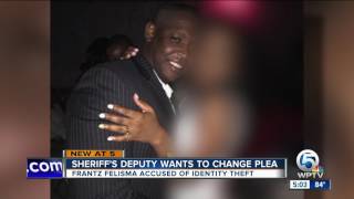 Palm Beach County deputy withdraws guilty plea in identity theft case