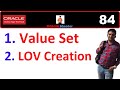 Apps Technical 84: How to create value set and How to Create LOV by using value set