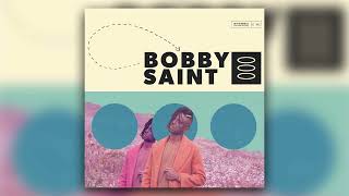 Bobby Saint - \