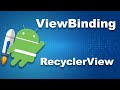 Android RecyclerView with ViewBinding | Android Jetpack