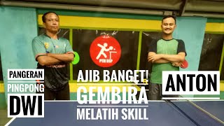 Ajib Banget! Anton Gembira Melatih Skill Bersama Pangeran Pingpong Dwi @bsptop1536