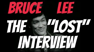 Bruce Lee: The "Lost" Interview