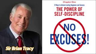 No Excuses Audiobook || By Brian Tracy || Self Improvement