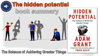 The Hidden Potential Book Summary