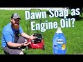 Can You Use Soap As Engine Oil?