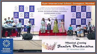 Ryan International School, Goregaon Mumbai Presents Musical Evening Junior Orchestra