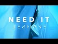 LeShane - Need It (feat. Keshia Amber & Ene Yatt) Offical Visualizer