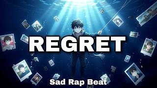 This Is What Regret Sounds Like — “Regret” | Sad Emotional Rap Type Beat