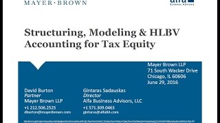 Structuring, Modeling and HLBV Accounting for Tax Equity