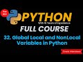 Global Local and NonLocal Variables in Python | Python Tutorial