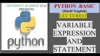 BASIC PYTHON| L3 | VARIABLE EXPRESSION AND STATEMENT