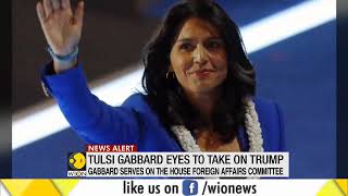 Tulsi Gabbard to run for President in 2020: Will make formal announcement soon