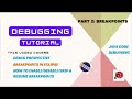 Debugging Tutorial | Part 2 - Breakpoints & Debug Perspective | Java + Eclipse Debugging Techniques