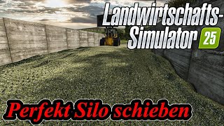 Silo ganz einfach perfekt schieben | Mini Tutorial | Schnell \u0026 Einfach | LS25 | FARMING SIMULATOR 25