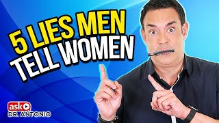 Never Be Fooled By the 5 Lies Men Tell Women They Want to Hook Up With