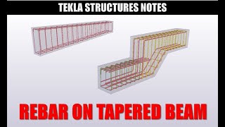 How to Add Rebar to Tapered Beam using Rebar Group and Rebar Set?