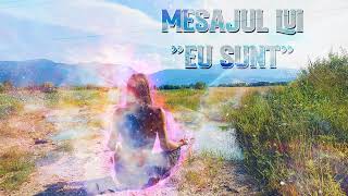 Anokh - Mesajul lui ”EU SUNT”