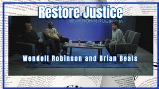 In Other News - Restore Justice - Wendell Robinson and Brian Beals