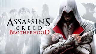 Assassin's Creed Brotherhood | Прохождение #5 [PC] - СТРИМ