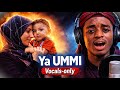 Ya UMMI (Mother) – Vocals Only| Nasheed for the Soul | Abdul Vocals