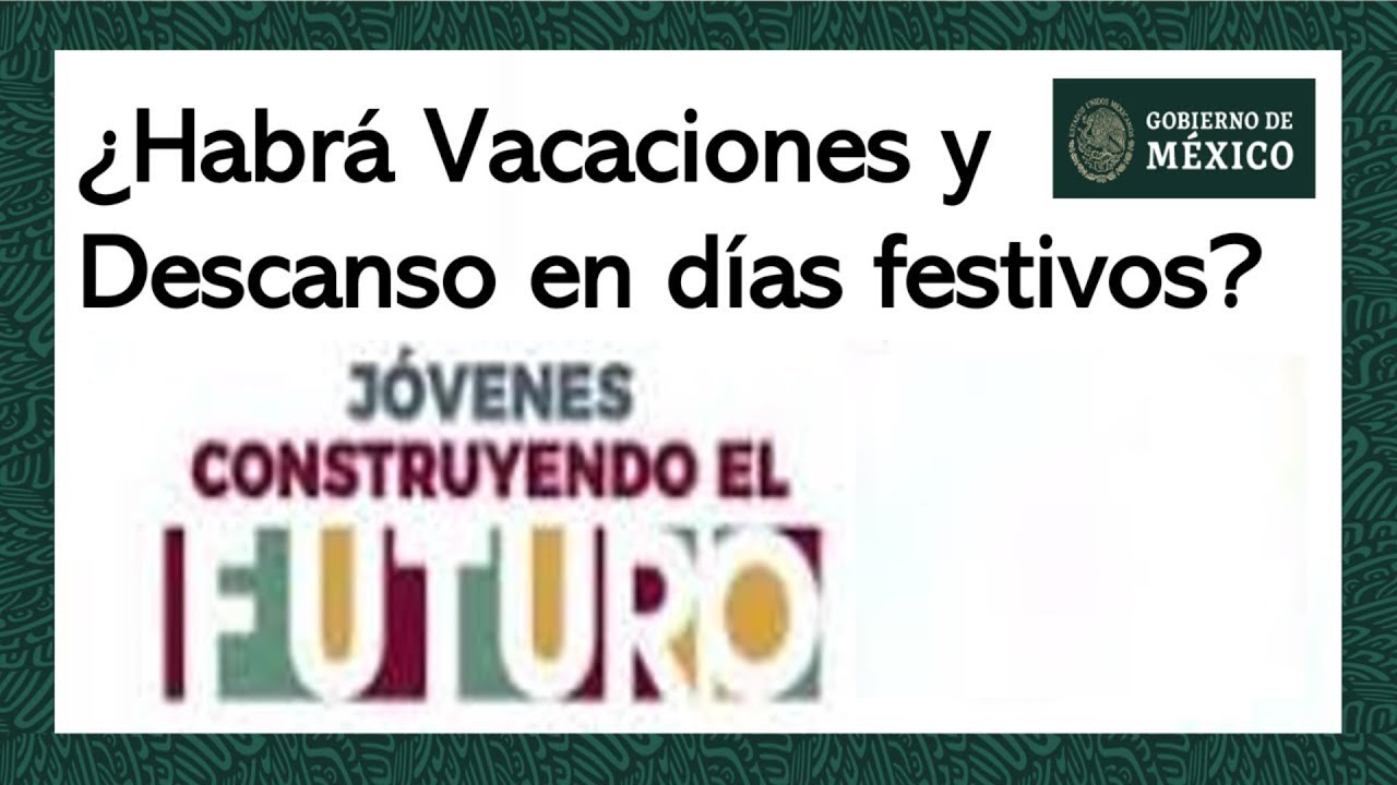 ¿Tienen Derecho A Vacaciones Y Días Festivos Los Becarios? | Jóvenes ...