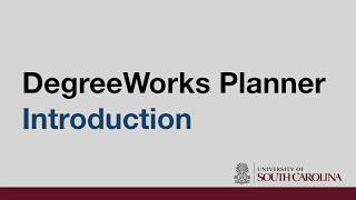 DegreeWorks Planner: Introduction