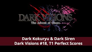 Dark Kokuryu \u0026 Siren OTK (DV#18, Perfect Score)