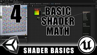 Basic Shader Math - Shader Graph Basics - Episode 4