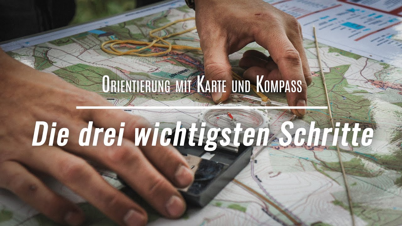 Orientierung Mit Karte Und Kompass - Die Drei Wichtigsten Schritte ...