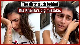 The dirty truth behind Mia Khalifa's big mistake...