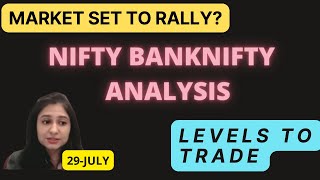 BANKNIFTY& NIFTY ANALYSIS|LEVELS TO TRADE|FRIDAY|EXPIRY DAY| 29-JULY|KAVITASTOCKS