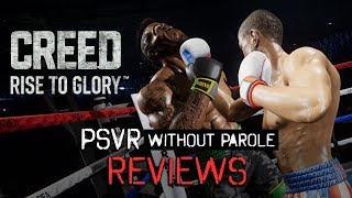 Creed: Rise to Glory | PSVR Review