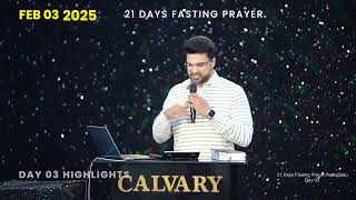 21 Days Fasting Prayer | Day 03 Highlights | Pathapadu | #nmichaelpaul #fastingprayer